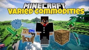 Мод Varied Commodities для Minecraft 1.12.2, 1.11.2