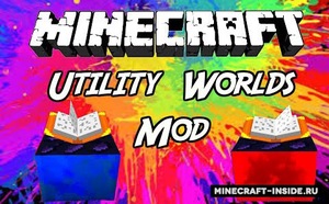 Мод Utility Worlds для Minecraft 1.19.4, 1.19.2, 1.18.2,  ...