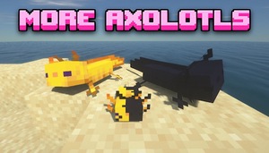 Мод More Axolotl для Minecraft 1.20.1, 1.20, 1.19.2,  ...