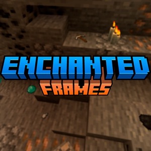 Мод Enchanted Frames для Minecraft 1.21, 1.20.1