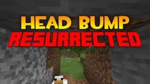 Мод Head Bump Resurrected для Minecraft 1.19.4, 1.19.2, 1.18.2