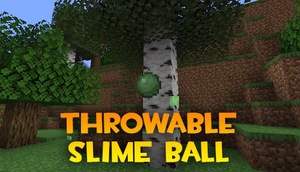 Мод ThrowableSlimeball для Minecraft 1.21.1, 1.21, 1.20.2,  ...