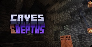 Мод Deeper Caves (Caves & Depths) для Minecraft 1.20.1, 1.19.4, 1.19.2