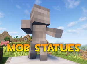 Мод Mob Statues для Minecraft 1.20.4, 1.20.1
