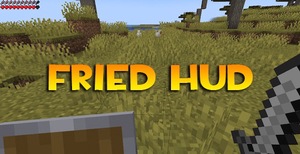 Мод Fried HUD для Minecraft 1.20.5