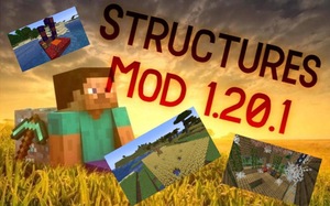 Мод Structures для Minecraft 1.20.1