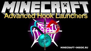 Мод Advanced Hook Launchers для Minecraft 1.21, 1.20.6, 1.20.4,  ...