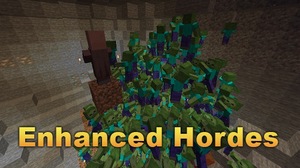 Мод Enhanced Hordes для Minecraft 1.20.1, 1.19.2, 1.18.2