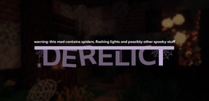Мод Mim1q's Derelict для Minecraft 1.21.1, 1.20.1