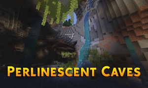 Мод Perlinescent Caves для Minecraft 1.21