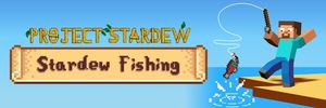 Мод Stardew Fishing для Minecraft 1.21.1, 1.20.4, 1.20.1