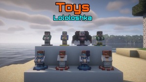 Мод Toys Lololoshka для Minecraft 1.20.1