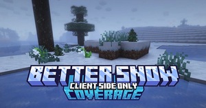 Мод Better Snow Coverage для Minecraft 1.21.1, 1.21, 1.20.1