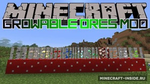 Мод B0bGary’s Growable Ores для Minecraft 1.7.10, 1.6.4, 1.6.2,  ...