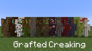 Мод Grafted Creaking для Minecraft 1.21.4