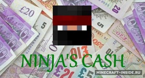 Мод Ninja's Cash для Minecraft 1.19.4, 1.19.2, 1.19.1,  ...
