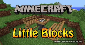 Мод LittleBlocks для Minecraft 1.7.10, 1.7.2, 1.6.4,  ...