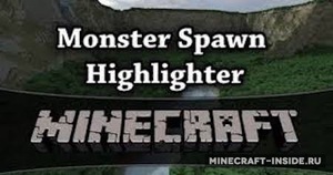 Мод Monster Spawn Highlighter для Minecraft 1.7.10, 1.7.2, 1.6.4,  ...