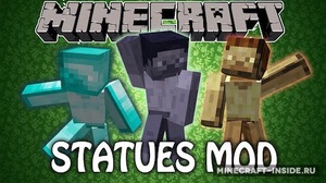 Мод Statues для Minecraft 1.7.10, 1.7.2, 1.6.4