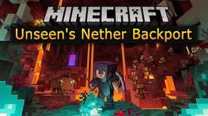 Мод Unseen's Nether Backport для Minecraft 1.12.2