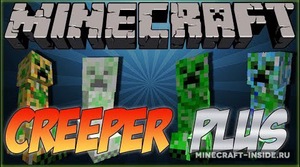 Мод Creepers Plus для Minecraft 1.7.10 - 1.7.2