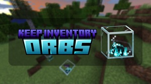 Мод Keep Inventory Orbs для Minecraft 1.21.4, 1.21.3, 1.21.2,  ...