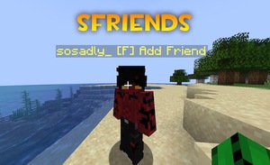 Мод SFriends для Minecraft 1.20.1, 1.19.2