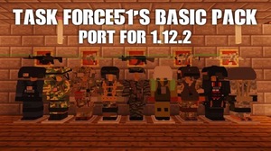 Мод TaskForce51's Basic Pack port для Minecraft 1.12.2