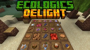 Мод Ecologics Delight для Minecraft 1.20.1, 1.19.2