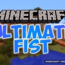 Мод Ultimate Fist для Minecraft 1.8, 1.7.10, 1.7.2,  ...