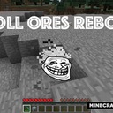 Мод Troll Ores Reborn для Minecraft 1.12.2, 1.12.1, 1.12,  ...