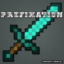 Мод Prefixation для Minecraft 1.12.2 - 1.12