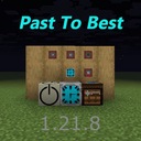 Мод Past To Best для Minecraft 1.21.8