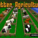 Мод Better Agriculture для Minecraft 1.12.2, 1.12.1, 1.11,  ...