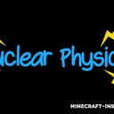 Мод Nuclear Physics для Minecraft 1.12.2, 1.11.2, 1.10.2