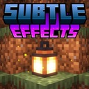 Мод Subtlе Effеcts для Minecraft 1.21.1