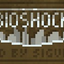 Мод Bioshock для Minecraft 1.7.10