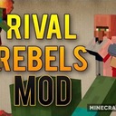 Мод Rival Rebels для Minecraft 1.7.10, 1.6.4, 1.6.2,  ...