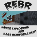 Мод Raider Explosions and Base Reinforcement для Minecraft 1.7.10