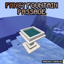 Мод Fancy Fountain Passage для Minecraft 1.17, 1.16.5, 1.16.4,  ...