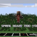 Мод Spring Board для Minecraft 1.7.10 - 1.7.2