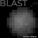 Мод Blast для Minecraft 1.20.1, 1.19.2, 1.19.1,  ...