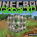 Мод Global XP для Minecraft 1.21.1, 1.21, 1.20.6,  ...