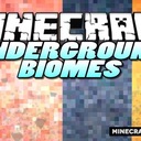 Мод Underground Biomes для Minecraft 1.14.4, 1.14.3, 1.12.2