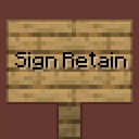 Мод Sign Retain для Minecraft 1.17.1, 1.16.5