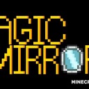 Мод Magic Mirrors для Minecraft 1.16.5, 1.15.2, 1.15.1,  ...