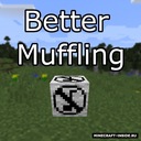 Мод Better Muffling для Minecraft 1.19.2, 1.19, 1.18.2,  ...