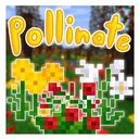 Мод Pollinate для Minecraft 1.16.5 - 1.16.4