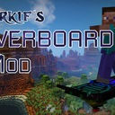 Мод Arkif's Hoverboard для Minecraft 1.12.2, 1.7.10