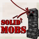 Мод Solid Mobs для Minecraft 1.21, 1.20.6, 1.20.4,  ...